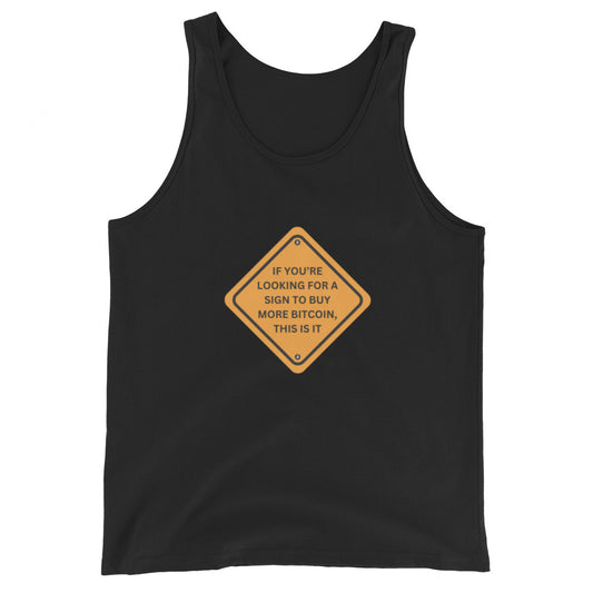 Men's 'Here’s your Sign' Tank